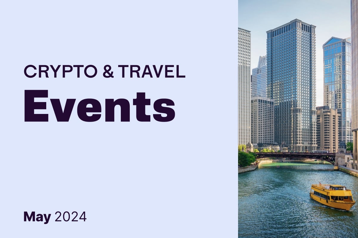 2024 May Crypto Travel Events