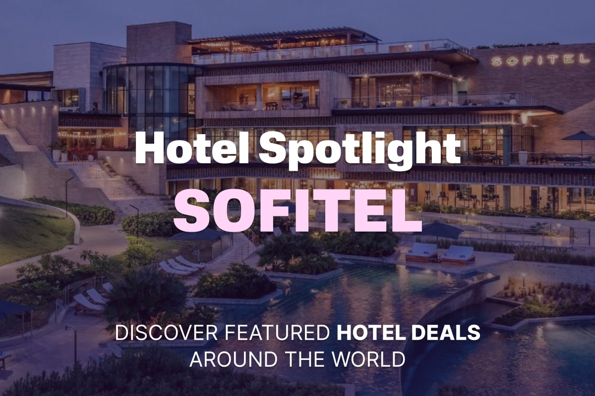 Hotel Spotlight Sofitel Hotels & Resorts